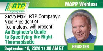 Webinar: An Engineer's Guide to Specifying the Right Thermoplastic