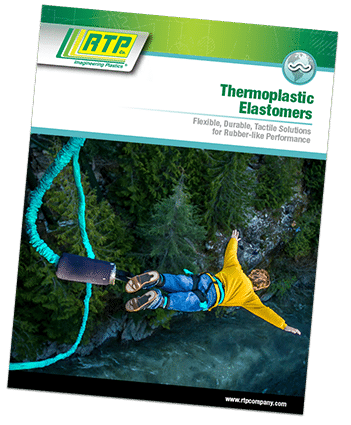RTP Company - Thermoplastic Elastomers (TPE) Brochure